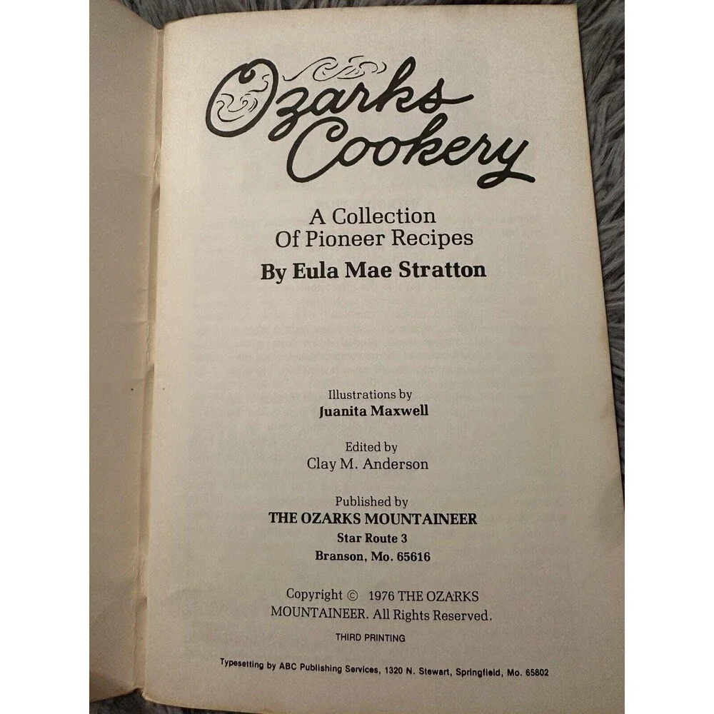 Ozarks Cookery by Eula Mae Stratton Third Printing 1976 Vintage Cookbook